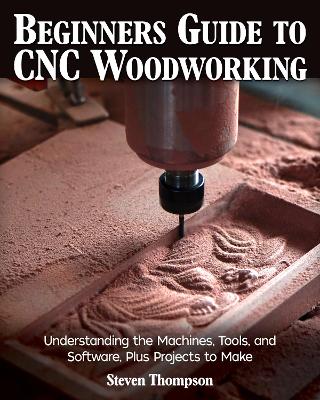 Book cover for Beginner's Guide to CNC Woodworking