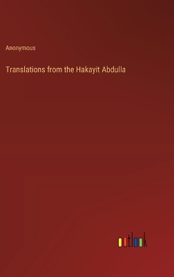 Book cover for Translations from the Hakayit Abdulla