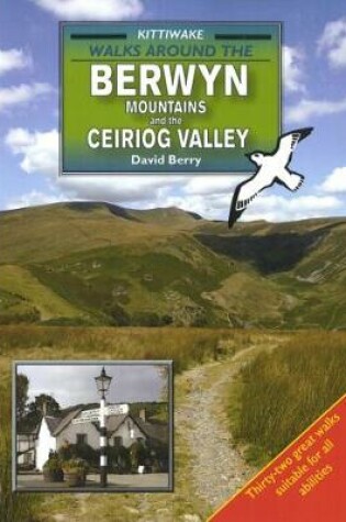 Cover of Walks Around the Berwyn Mountains and the Ceiriog Valley