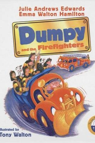 Cover of Dumpy and the Firefighters