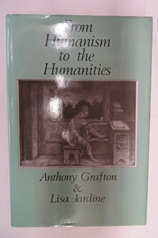 Cover of From Humanism to the Humanities