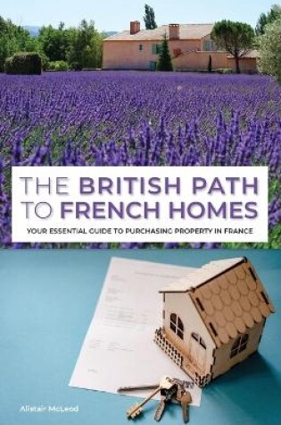 Cover of The British Path to French Homes