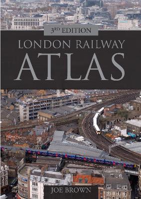 Book cover for London Railway Atlas 3rd edition