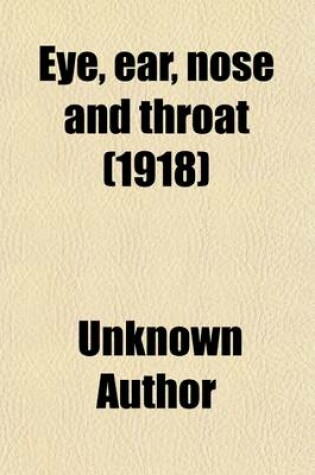 Cover of Eye, Ear, Nose and Throat (Volume 1929)