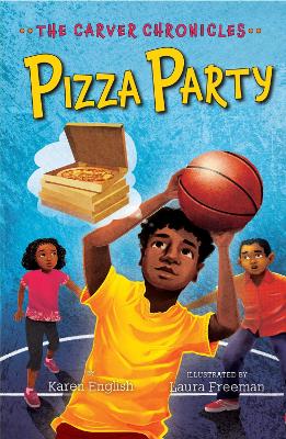 Book cover for Carver Chronicles, Book Six: Pizza Party
