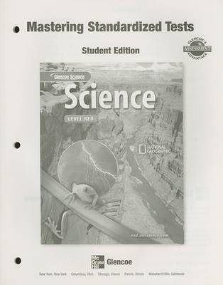Cover of Glencoe Science Level Red: Mastering Standardized Tests