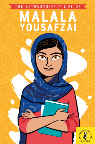 Cover of The Extraordinary Life of Malala Yousafzai