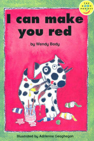 Cover of I Can Make You Red Read-On Beginner