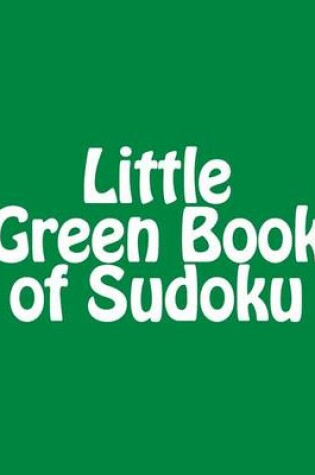 Cover of Little Green Book of Sudoku