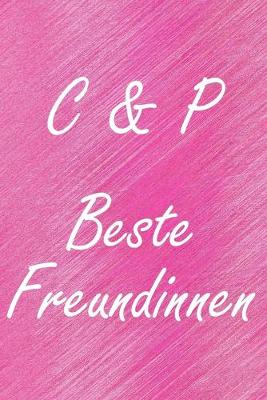 Book cover for C & P. Beste Freundinnen