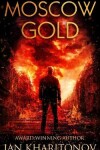 Book cover for Moscow Gold