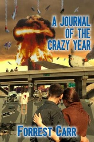 Cover of A Journal of the Crazy Year