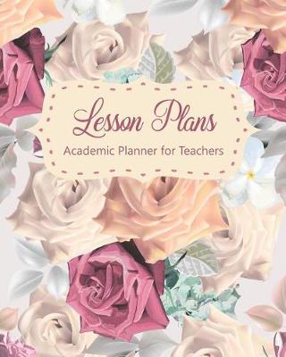 Book cover for Lesson Plans Academic Planner for Teachers