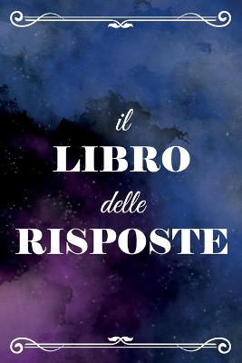 Book cover for Il Libro delle Risposte