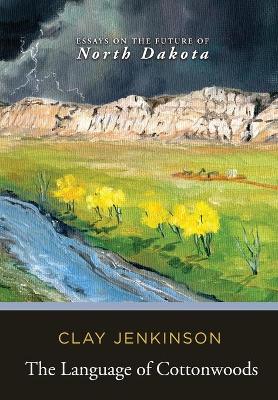 Book cover for The Language of Cottonwoods