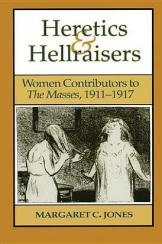 Cover of Heretics and Hellraisers