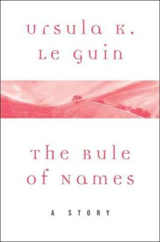 Cover of The Rule of Names