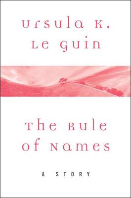 Book cover for The Rule of Names