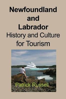 Book cover for Newfoundland and Labrador History and Culture for Tourism