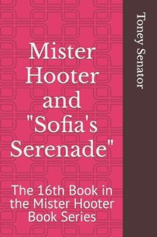 Cover of Mister Hooter and Sofia's Serenade