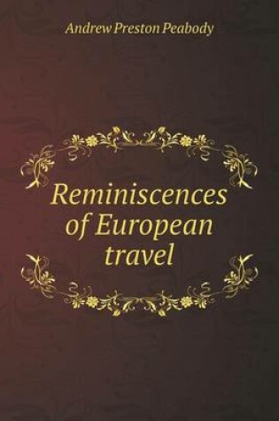 Cover of Reminiscences of European travel