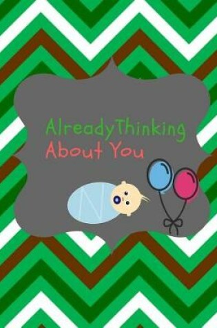 Cover of Already Thinking About You