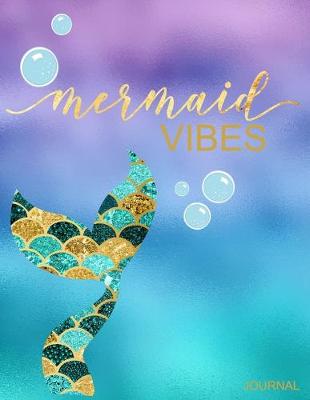 Book cover for Mermaid Vibes Journal