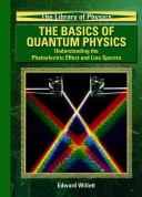 Book cover for The Basics of Quantum Physics