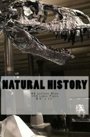 Cover of Natural History A4 Lecture Book