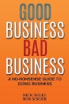 Book cover for Good Business Bad Business