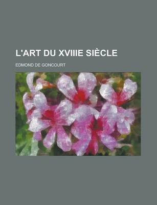 Book cover for L'Art Du Xviiie Siecle