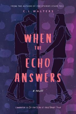 Book cover for When the Echo Answers