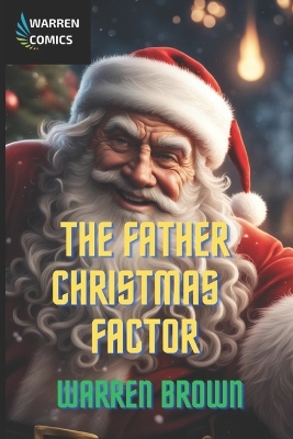 Book cover for The Father Christmas Factor