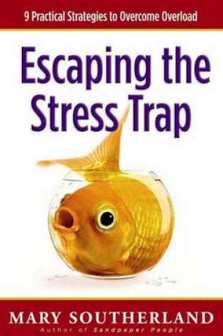 Cover of Escaping the Stress Trap