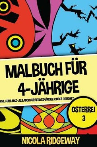 Cover of Malbuch f�r 4-J�hrige (Osterrei 3)
