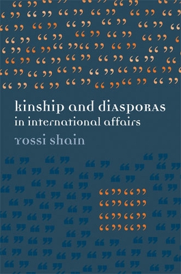 Book cover for Kinship and Diasporas in International Affairs