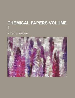 Book cover for Chemical Papers Volume 1