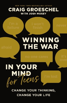 Book cover for Winning the War in Your Mind for Teens