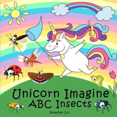 Cover of Unicorn Imagine ABC Insects