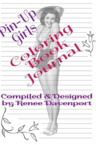 Cover of Pin-Up Girls Coloring Book Journal