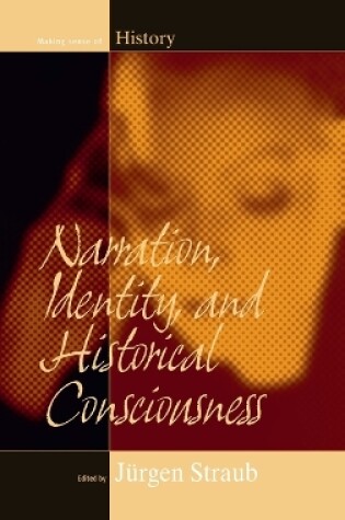 Cover of Narration, Identity, and Historical Consciousness