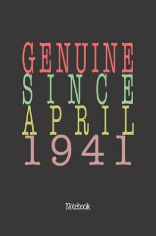 Cover of Genuine Since April 1941