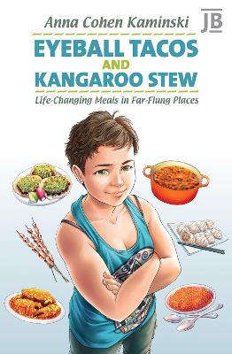 Book cover for Eyeball Tacos and Kangaroo Stew
