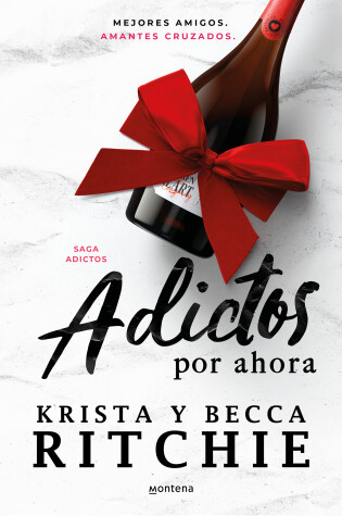 Cover of Adictos por ahora / Addicted for Now