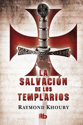 Book cover for La Salvacion de Los Templarios / The Templar Salvation
