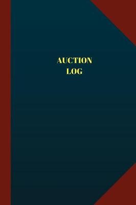 Book cover for Auction Log (Logbook, Journal - 124 pages 6x9 inches)
