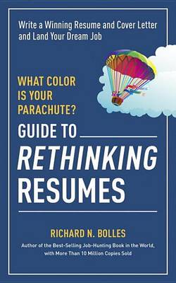 Book cover for What Color Is Your Parachute? Guide to Rethinking Resumes