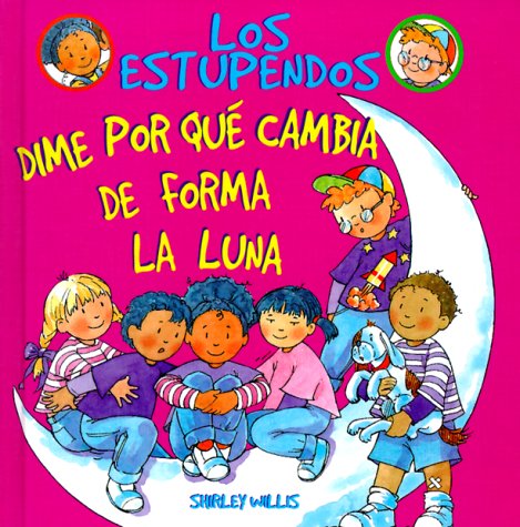 Book cover for Dime Por Qui Cambia de Forma La Luna