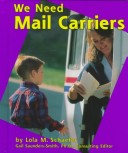 Cover of We Need Mail Carriers