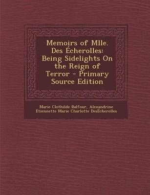 Book cover for Memoirs of Mlle. Des Echerolles